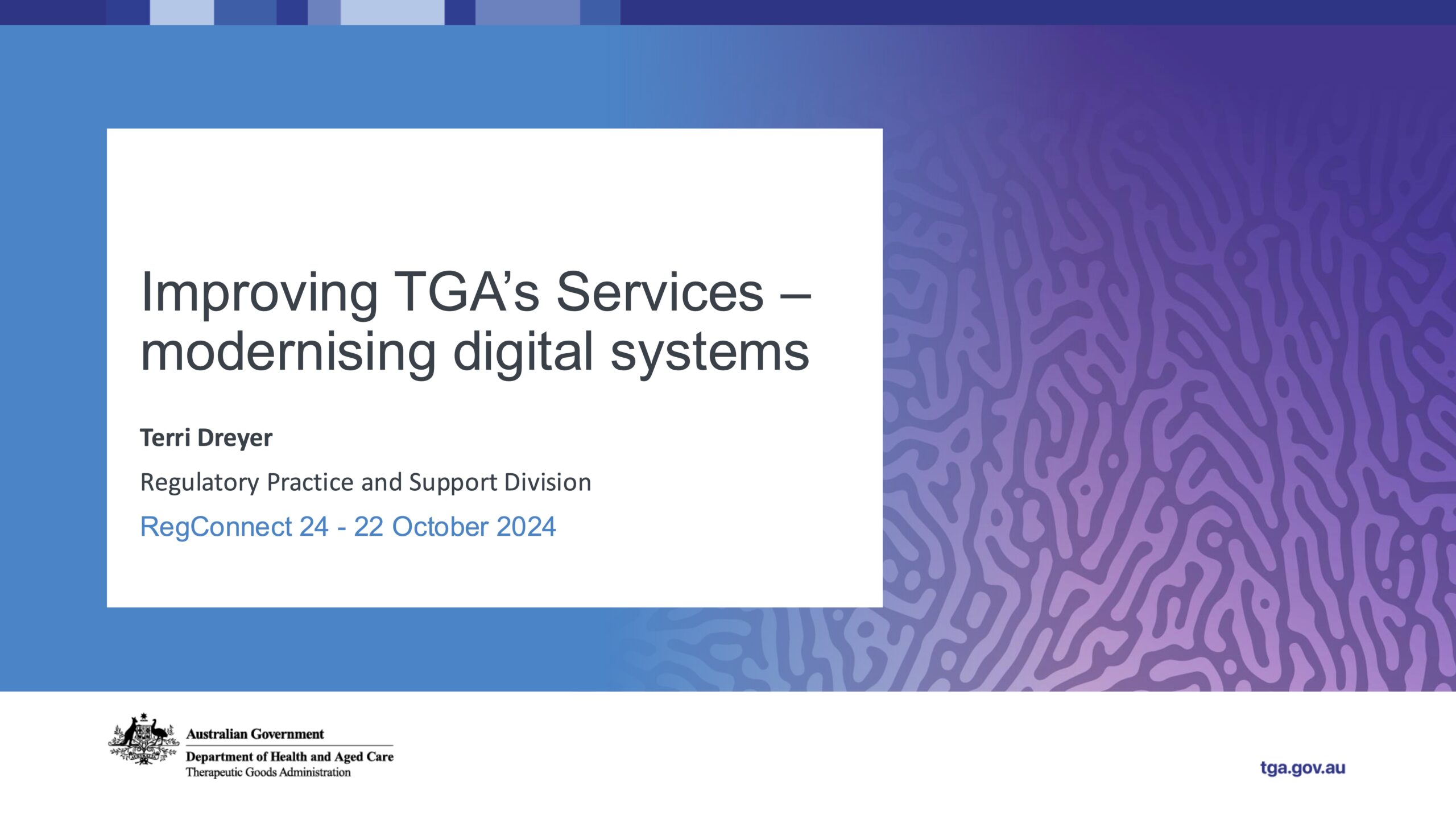 Session 5 – Digital Transformation – Terri Dreyer – RegConnect24 PowerPoint Slides